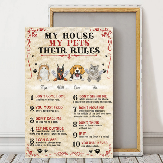 Personalized Canvas/Poster Prints For Friends/Pet Lovers - Best Gift Personalized With Dogs/Cats Breed & Names - My house, my pets, their rules