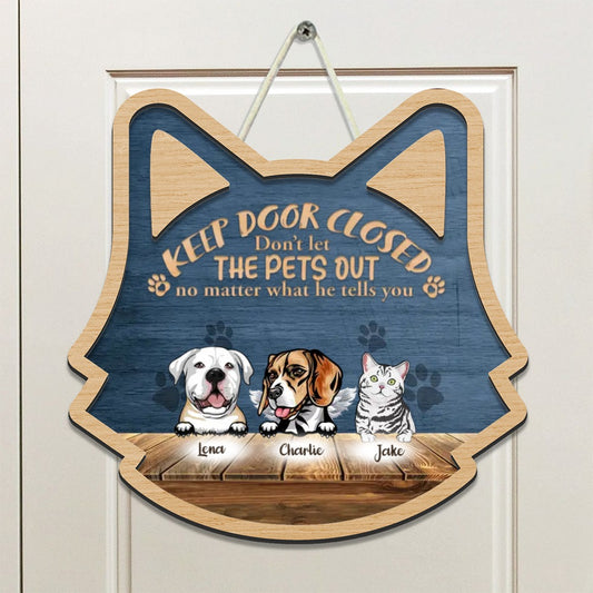 Funny Personalized Dog Door Sign - Personalized Dog Breeds - Decorative Circle Wooden Door Sign - Keep Door Closed - Up To 5 Pets/Dogs/Cats