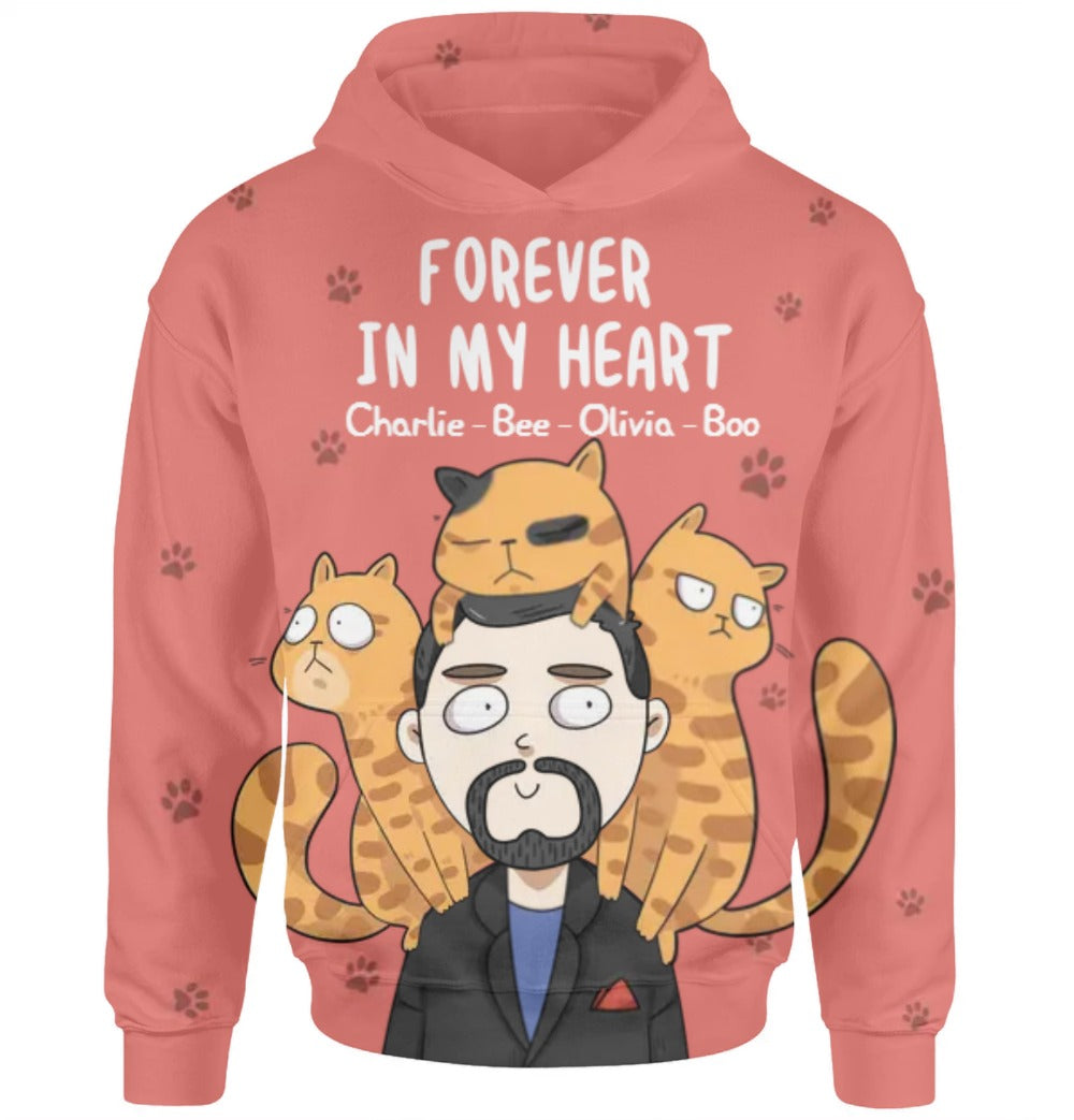 Personalized 3D T-shirt/ Hoodie/ Sweatshirt For Cat Lovers - Cute Gift - Dad With Cats - Forever In My Heart - Choose Up To 3 Cats - Furlidays Plus