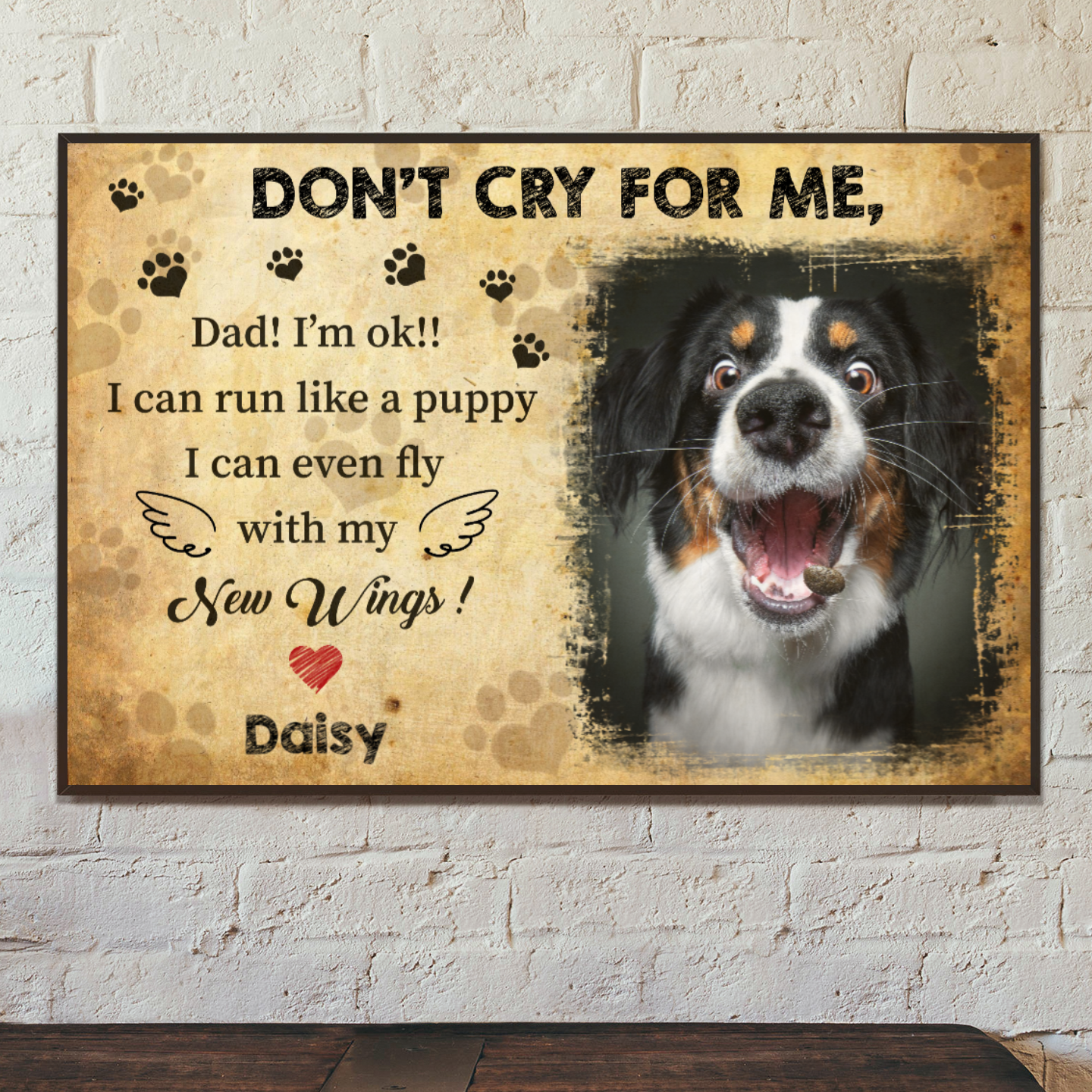 Personalized Canvas/Poster Prints For Friends/Pet Lovers - Best Gift Personalized With Your Own Photos - Don't cry for me. Dad I'm ok - (Up To 4 Pets/Dogs/Cats)